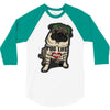 PUG LIFE 3/4 Sleeve Shirt