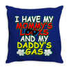 mommy's looks daddy's gas Throw Pillow