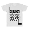 nerdy in a good way All Over Men's T-shirt
