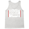 never judge a book by its movie Tank Top