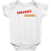 insanity instructor Baby Bodysuit