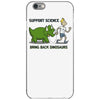 bring back dinosaurs iPhone 6/6s Case