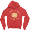 be cool Zipper Hoodie