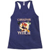 caregiver witch Racerback Tank