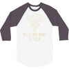 all i care about is pizza 3/4 Sleeve Shirt