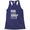 real men shoot raw Racerback Tank