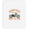 motorcycles born to ride Mousepad