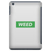 Weed Hypebeast iPad Mini
