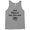 blah whatever Tank Top