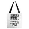 to quote hamlet no Tote Bags