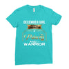 december girl is a perfect combination of princess and warrior Ladies Fitted T-Shirt
