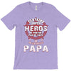 papa heros T-Shirt