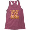 stay at home cat mom Racerback Tank
