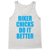 biker chicks do it better Tank Top