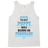 The Best Poppy Was Born In February Tank Top