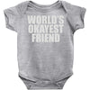 world's okayest friend Baby Onesie