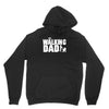 the walking dad Unisex Hoodie