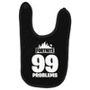 fortnite 99 problems Baby Bibs