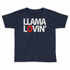 llama lovin' lover Toddler T-shirt