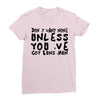 don't want none Ladies Fitted T-Shirt