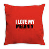 i love my melanin Throw Pillow