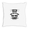 for free candy Throw Pillow