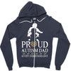 Proud Autism Dad - Autism Awareness Day Zipper Hoodie
