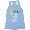 i am the fourth sanderson sister Racerback Tank