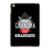 [granma name]proud grandma graduate 2018. iPad Mini 4