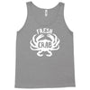 fresh crab Tank Top