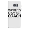 worlds okayest coach Samsung Galaxy S7