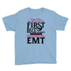Maybe I Was Too Late To Be His First But Right Now I'm Happy To Be His Youth Tee