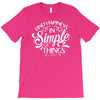 simple things T-Shirt