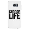 Choose Life Samsung Galaxy S7 Edge