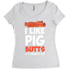i like pig butts and i cannot lie Women's Triblend Scoop T-shirt