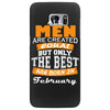 all men are created equal but only the best are born in february Samsung Galaxy S7 Edge