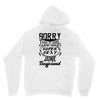 This Girl Is Taken By A Super Sexy June Boyfriend Hoodie