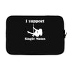 i support single moms stripper pole dancer funny saying Laptop sleeve