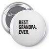 best grandpa ever Pin-back button
