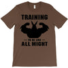Training to be Like All Might T-Shirt
