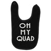 oh my quad Baby Bibs