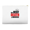 the heat death of the universe Accessory Pouches