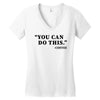you can do this coffee Women's V-Neck T-Shirt