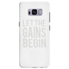 let the gains begin Samsung Galaxy S8 Plus