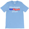 hindsight 2020 T-Shirt
