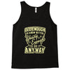 old enough young enough Tank Top