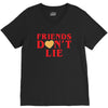 Friends Dont Lie V-Neck Tee