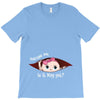 Excuse Me Is It May Yet Baby Girl T-Shirt