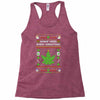 smoke weed every christmas Racerback Tank