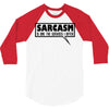 sarcasm services (2) 3/4 Sleeve Shirt